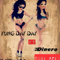 Yung Day Day x Dinero - Freaky Girl(Prod.YungDayDay)