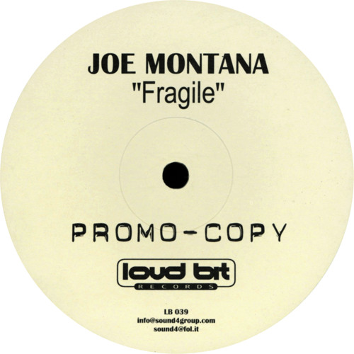 joe montana - fragile - loud bit rec. 1999