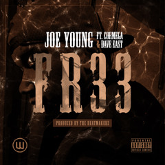 Joe Young - Free Ft. Dave East & Cormega