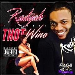 RADIJAH - THOT WINE [RAW]