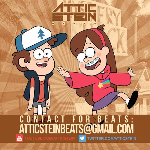 GRAVITY FALLS THEME SONG REMIX [PROD. BY ATTIC STEIN]