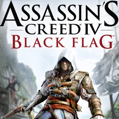 22. Batten Down The Hatches - Assassin S Creed IV Black Flag Soundtrack