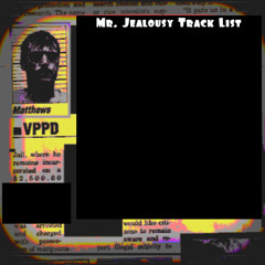 Blessings - Alternate Edit - Mr Jealousy Mix-Tape - T-Rev The Artist 2015