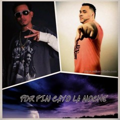 Por Fin Cayo La Noche