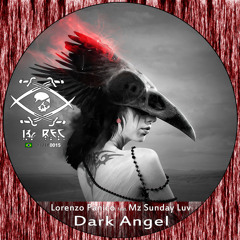 Lorenzo Panico Feat. Mz Sunday Luv - Dark Angel Side A1 (Original Mix)