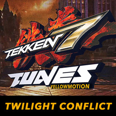 TEKKEN 7 Soundtrack | Twilight Conflict | Full Clean Version
