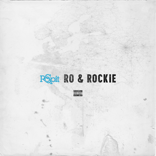 Ro & Rockie ft. Rockie Fresh ||Prod. The Olympicks||