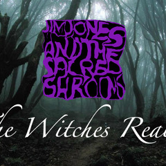 Jim Jones And The Sacred Shrooms The Witches Realm teaser