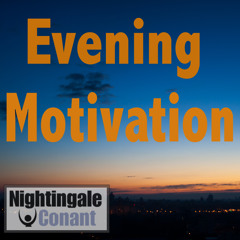 Evening Motivation - Jim Rohn - The Day That Turns Your Life Around