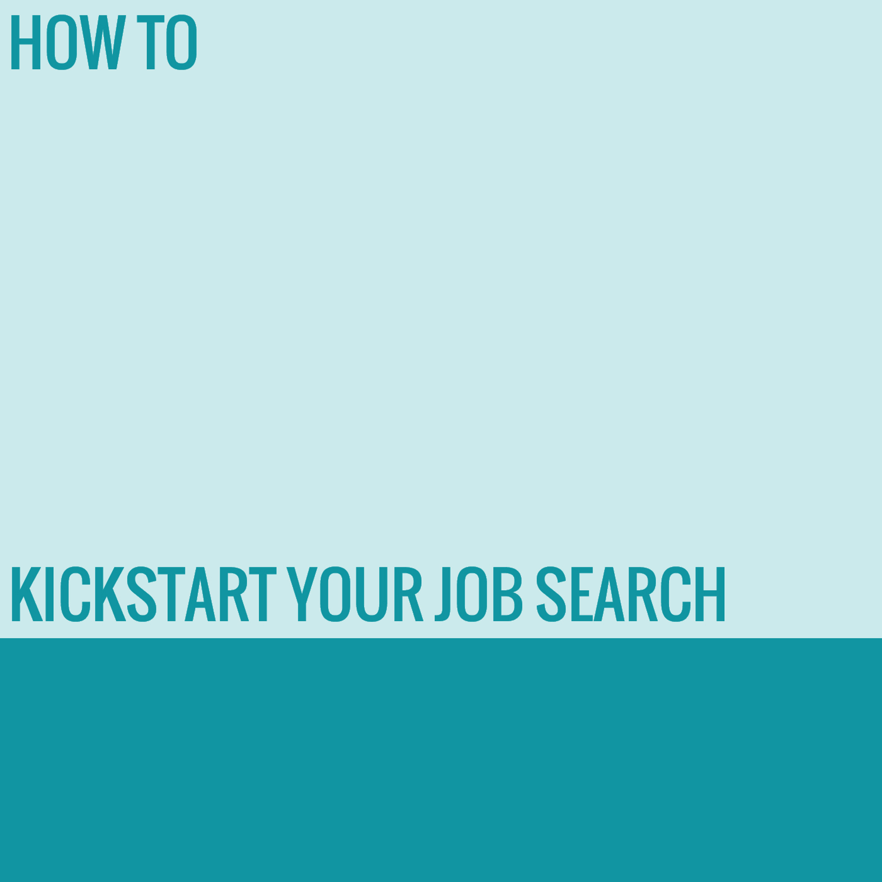How to Kick Start Your Job Search