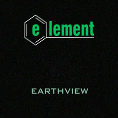 Element - Earthview ( French Skies Remix )