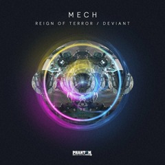 Mech - Deviant (OUT NOW) Phantom Dub Digital