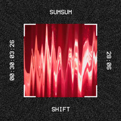 SUMSUM - Shift
