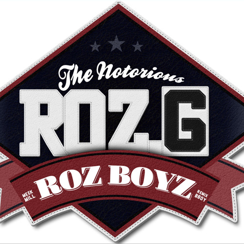 ROZ GHETTO - ROZ BOYZ