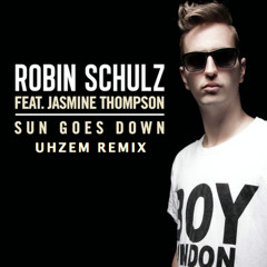 Sun Goes Down - Robin Schulz (Uhzem Remix)