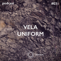 SEKOIA Podcast #031 - Vela Uniform