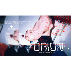 Orion ft. Vladimir518 - C.C.D. (Dj Alyaz RMX)