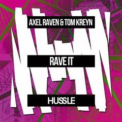 Raven & Kreyn - Rave It