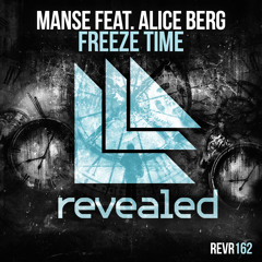 Manse Feat. Alice Berg - Freeze Time [OUT NOW!]