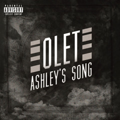 OLET - Ashley's Song