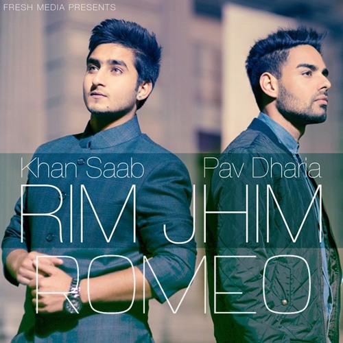 Rim Jhim (feat. Pav Dharia)