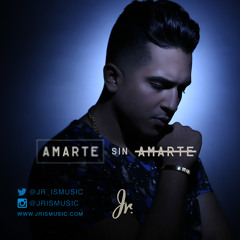 JR - Amarte Sin Amarte