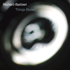 Richard Barbieri - Drops of Mercury (from Things Buried)