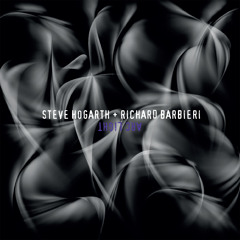 Steve Hogarth + Richard Barbieri - Arc Light - (From Arc Light)