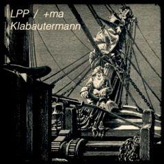 LPP - Klabautermann (prod. +ma)