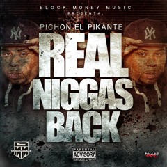 REAL NIGGAS BACK spanish remix
