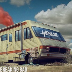 Mpulse - Breaking Bad