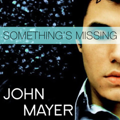 John Mayer | Something's Missing (LIVE Acoustic) 2004