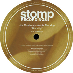 joe montana - the ship - stomp rec. 2003