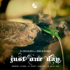 RJ Chevalier Ft. Deni Hlavinka – Just One Day (Moonnight Remix)