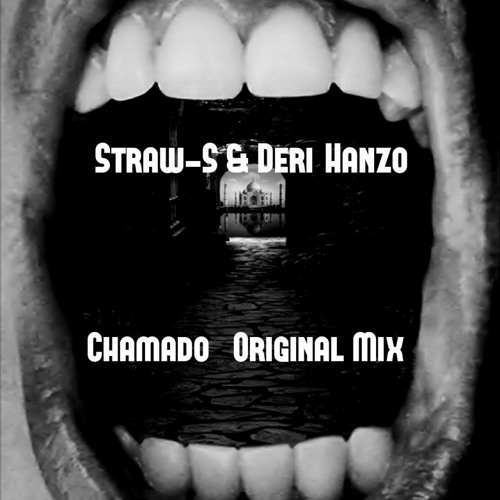 Deri Hanzo & Straw-S - Chamado (Original Mix) FREE DOWNLOAD