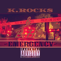 Emergency x B-Hill(Prod. By Jacari Cameron)