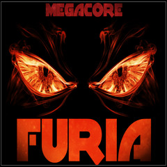 Megacore - Furia