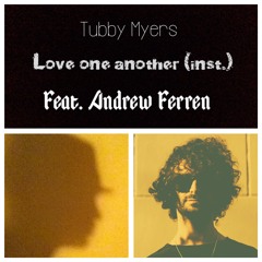 Love One Another (Instrumental) (feat. Andrew Ferren)