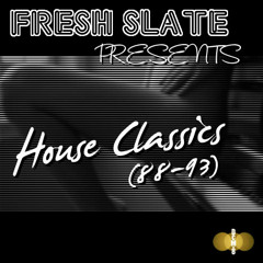 House Classics (88 - 93)