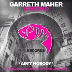 Garreth Maher & DJOKO - Aint Nobody (RobbieG Remix) [PinkFish] *Out  Soon*