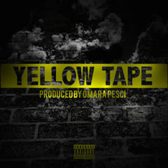 Hurt Feelings Not Sorry - "Yellow Tape" [Prod. Omara Pesci]