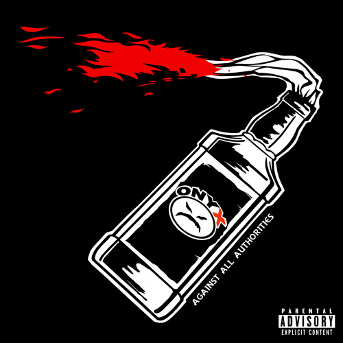 Onyx - Against All Authorities EP