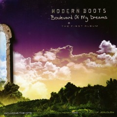 MODERN BOOTS - ALL MY LIFE
