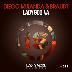 Diego Miranda & Braudt - Lady Godiva