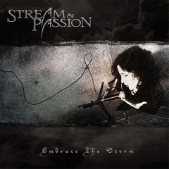 STREAM OF PASSION - Out In The Real World