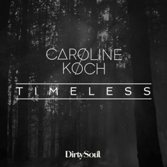 Caroline Koch - Timeless (Wankelmut Remix) [Premiere]