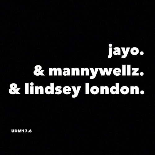 Jayo. - Lindsey London ft. MannyWellz