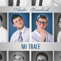 No Trace - "Set Fire"