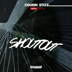 [Cousin Stizz] Shoutout (Jeff Gore Bootleg)
