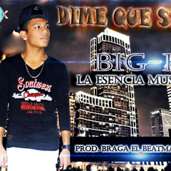 Dime Que Sera - Big - K (Prod. Braga El Beatmaniaco) GFM